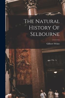 Natural History Of Selbourne