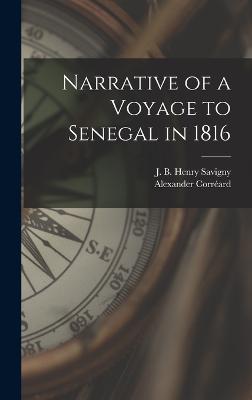 Narrative of a Voyage to Senegal in 1816