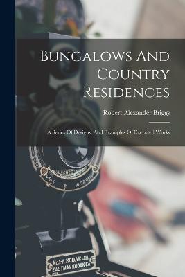 Bungalows And Country Residences