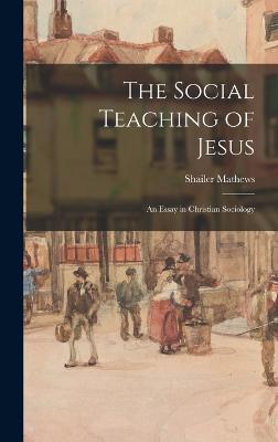 The Social Teaching of Jesus