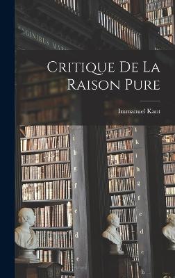 Critique De La Raison Pure