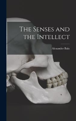 The Senses and the Intellect