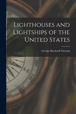 Lighthouses and Lightships of the United States