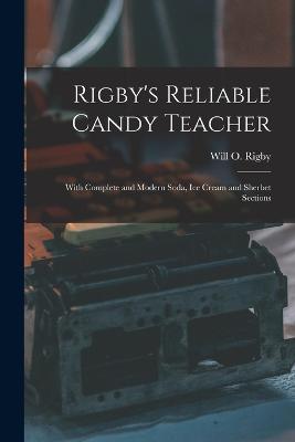 Rigby's Reliable Candy Teacher