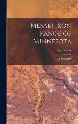 Mesabi Iron Range of Minnesota