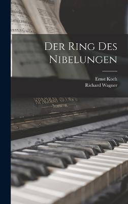 Der Ring des Nibelungen