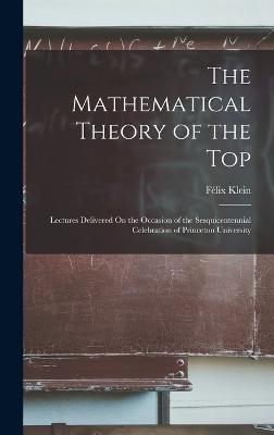 Mathematical Theory of the Top