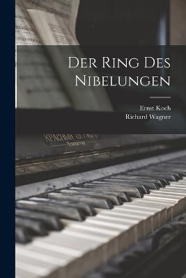 Der Ring des Nibelungen