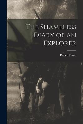 Shameless Diary of an Explorer