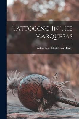 Tattooing In The Marquesas