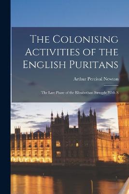 Colonising Activities of the English Puritans