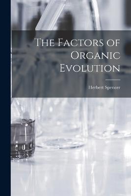 Factors of Organic Evolution