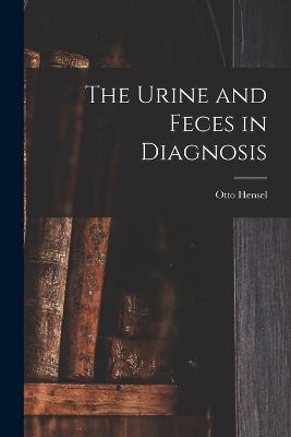 Urine and Feces in Diagnosis