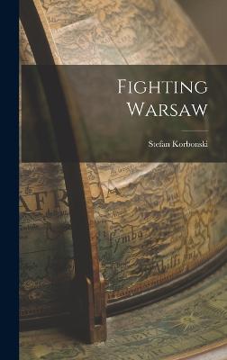 Fighting Warsaw