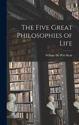 Five Great Philosophies of Life