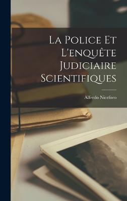 Police Et L'enquete Judiciaire Scientifiques