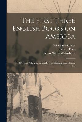 First Three English Books on America