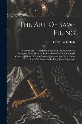 The Art Of Saw-filing