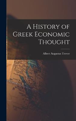 History of Greek Economic Thought