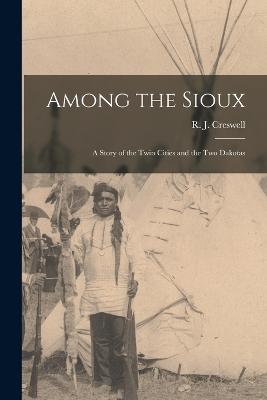 Among the Sioux