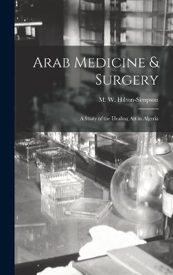 Arab Medicine & Surgery