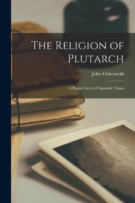 The Religion of Plutarch