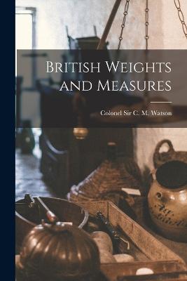 British Weights and Measures