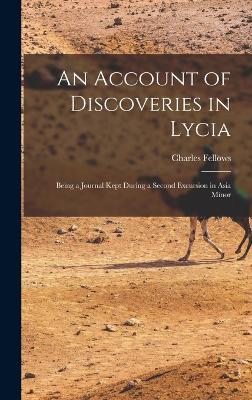 An Account of Discoveries in Lycia