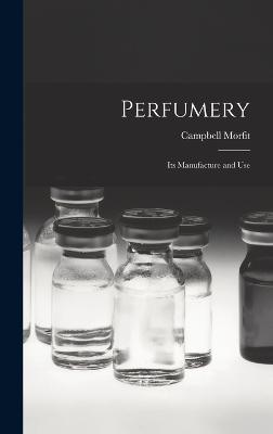 Perfumery