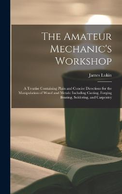 The Amateur Mechanic's Workshop