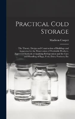 Practical Cold Storage