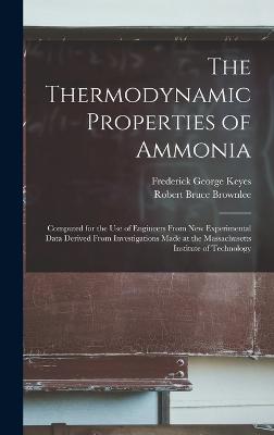 The Thermodynamic Properties of Ammonia