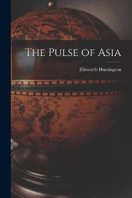 The Pulse of Asia