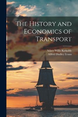 History and Economics of Transport