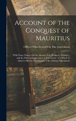 Account of the Conquest of Mauritius