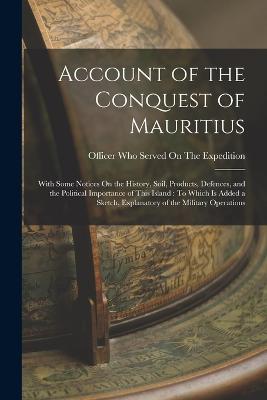 Account of the Conquest of Mauritius