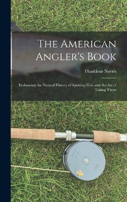 The American Angler's Book