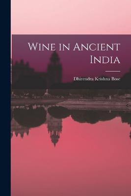 Wine in Ancient India