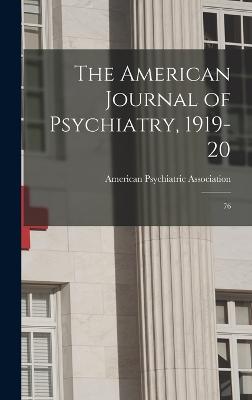 American Journal of Psychiatry, 1919-20