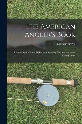 The American Angler's Book