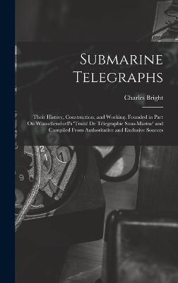 Submarine Telegraphs