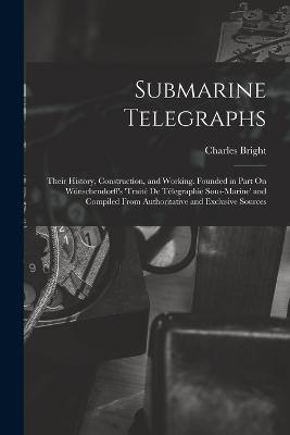 Submarine Telegraphs