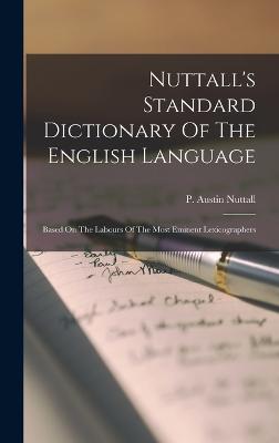 Nuttall's Standard Dictionary Of The English Language