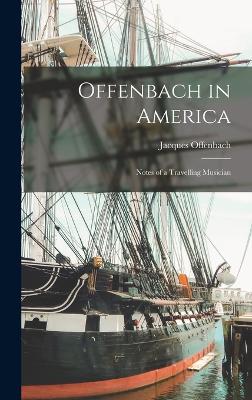 Offenbach in America