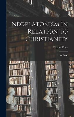 Neoplatonism in Relation to Christianity