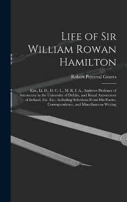 Life of Sir William Rowan Hamilton