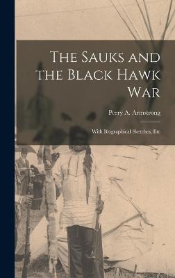 Sauks and the Black Hawk War