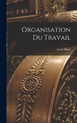 Organisation Du Travail