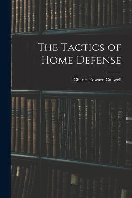 Tactics of Home Defense