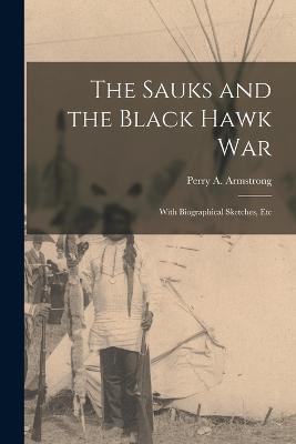 Sauks and the Black Hawk War